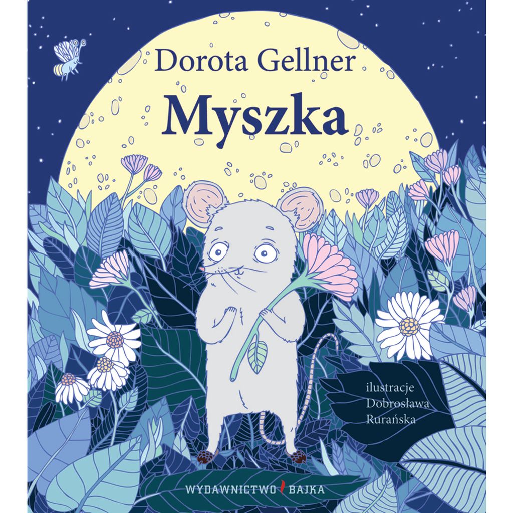 Myszka – Dorota Gellner