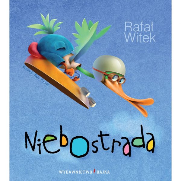 Niebostrada - Rafał Witek