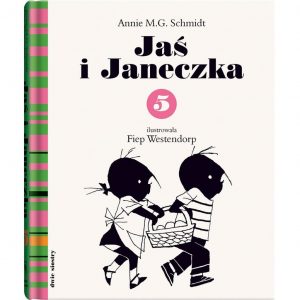 Jaś i Janeczka 5 - Annie M.G. Schmidt