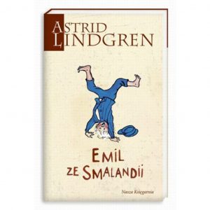 Emil ze Smalandii - Astrid Lindgren