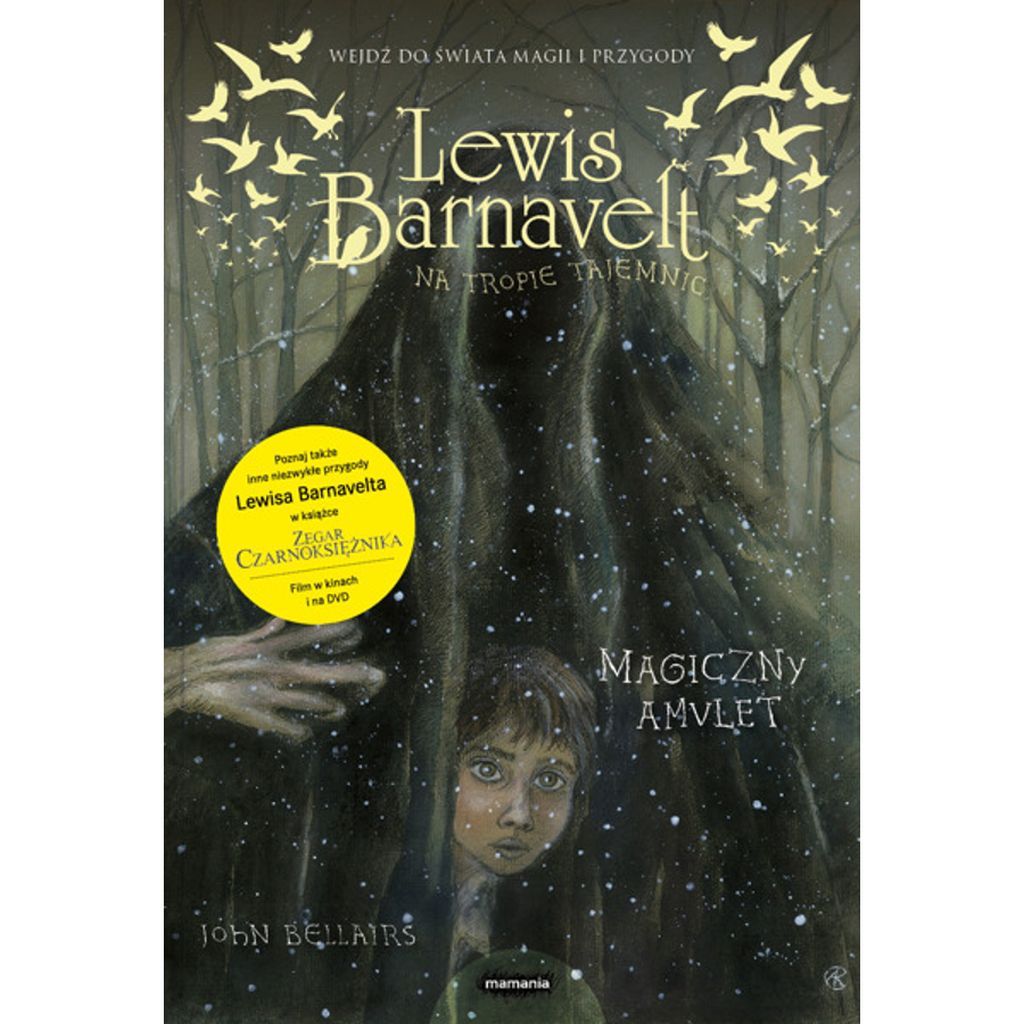 Lewis Barnavelt na tropie tajemnic. Magiczny amulet