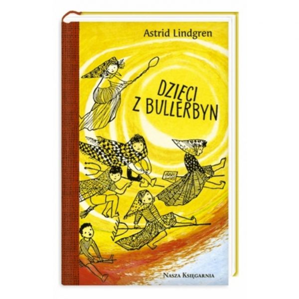 Dzieci z Bullerbyn – Astrid Lindgren