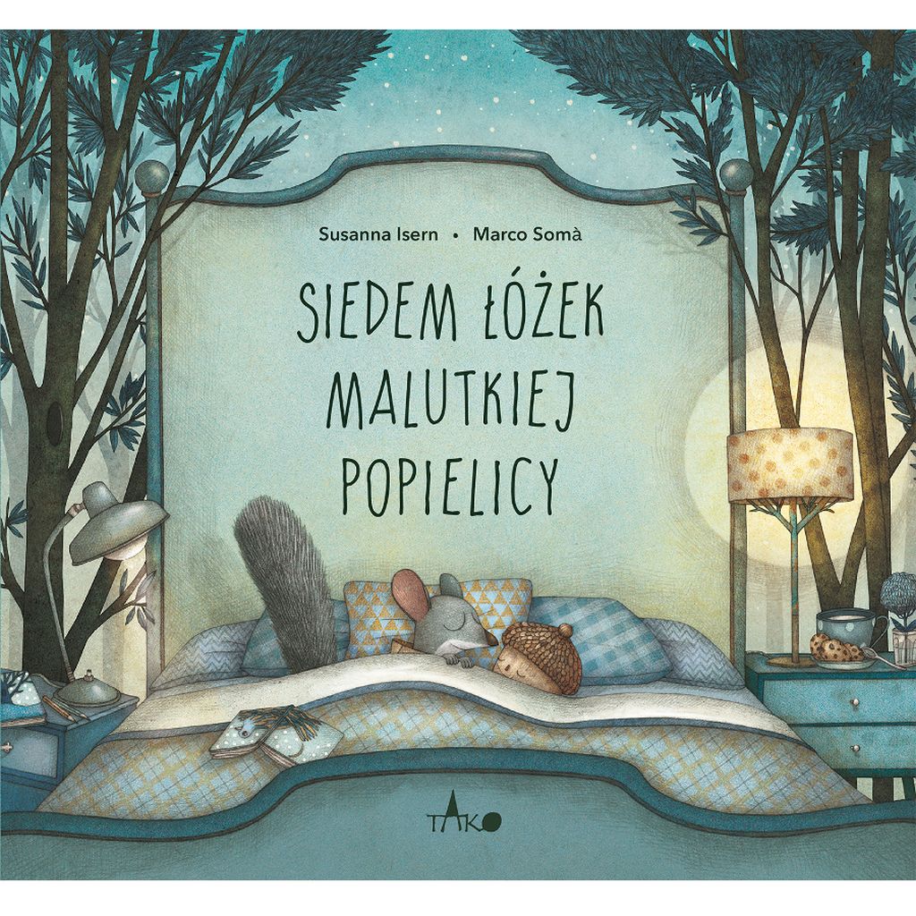 Siedem łóżek malutkiej Popielicy – Susanna Isern, Marco Soma