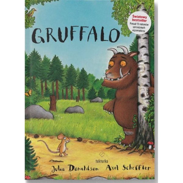 Gruffalo – Julia Donaldson, Axel Scheffler