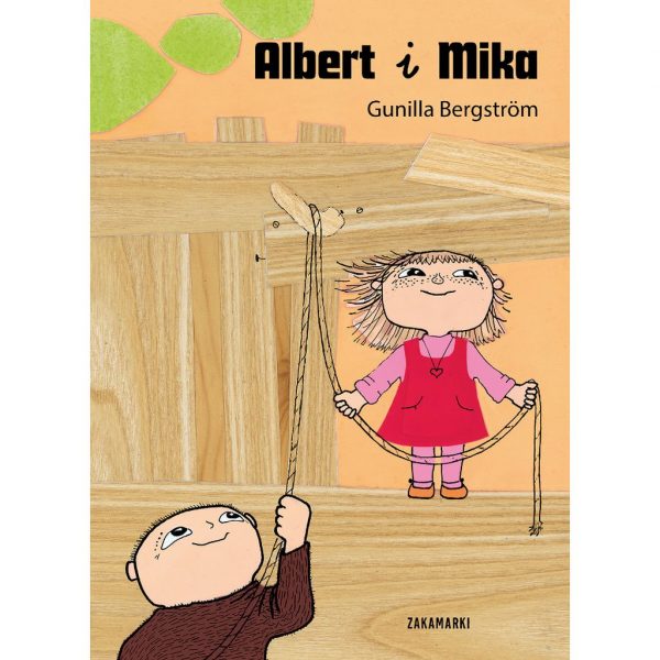 Albert i Mika – Gunilla Bergström