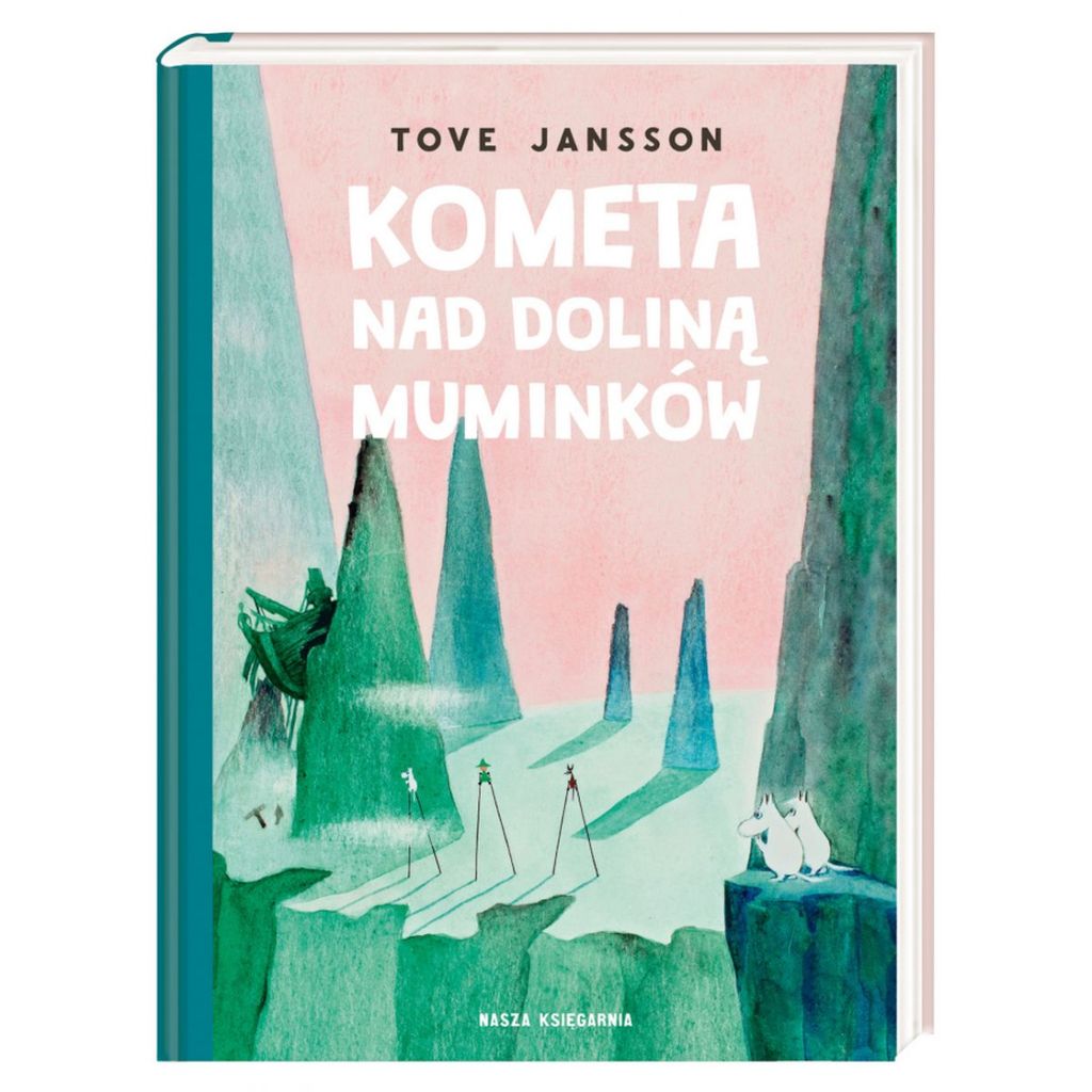Kometa nad Doliną Muminków – Tove Jansson