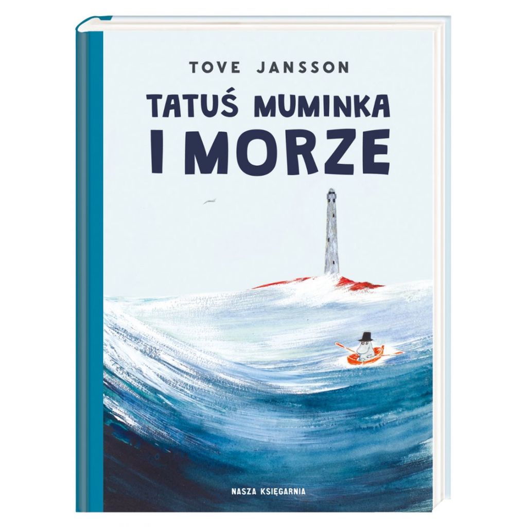 Tatuś Muminka i morze – Tove Jansson