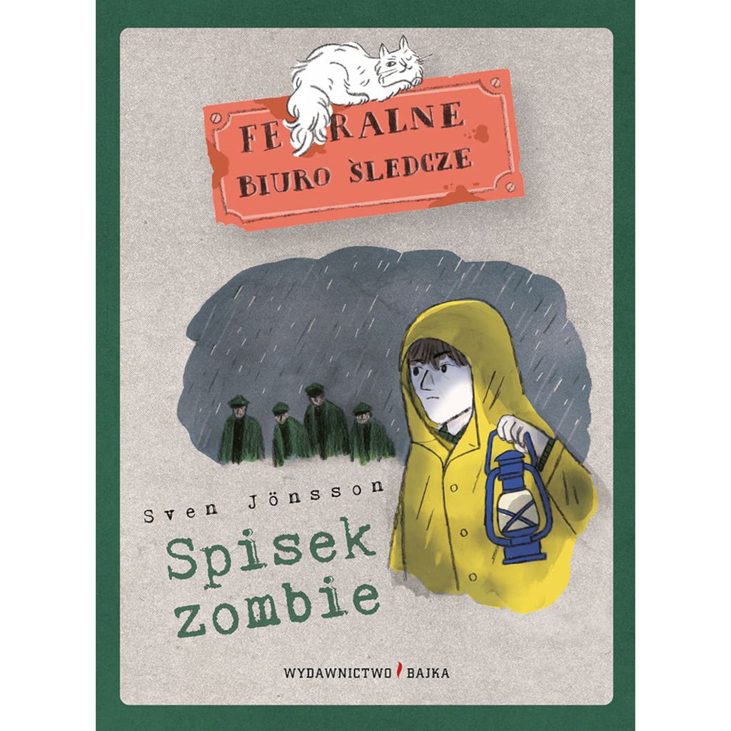 Spisek zombie – Feralne Biuro Śledcze – Sven Jönsson