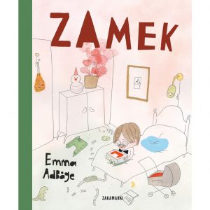 Zamek - Emma Adbåge