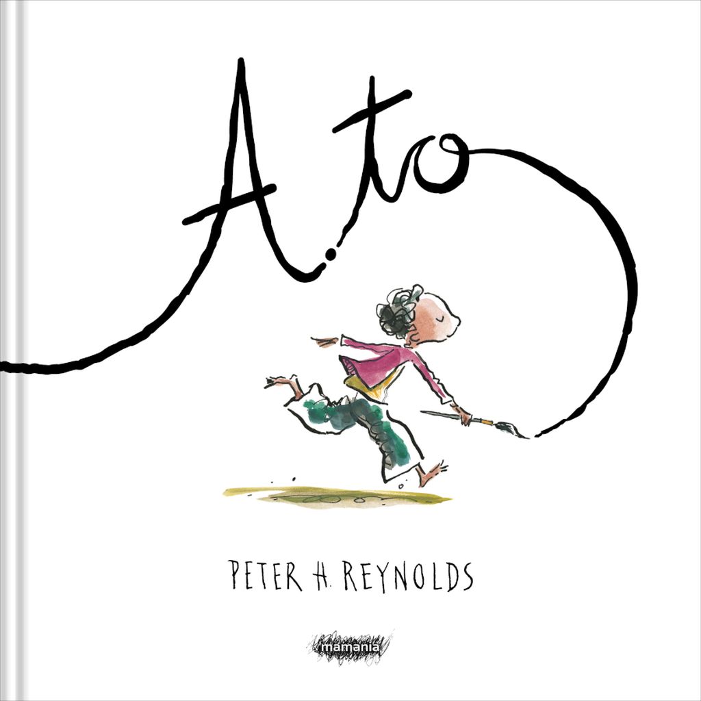 A to – Peter H. Reynolds