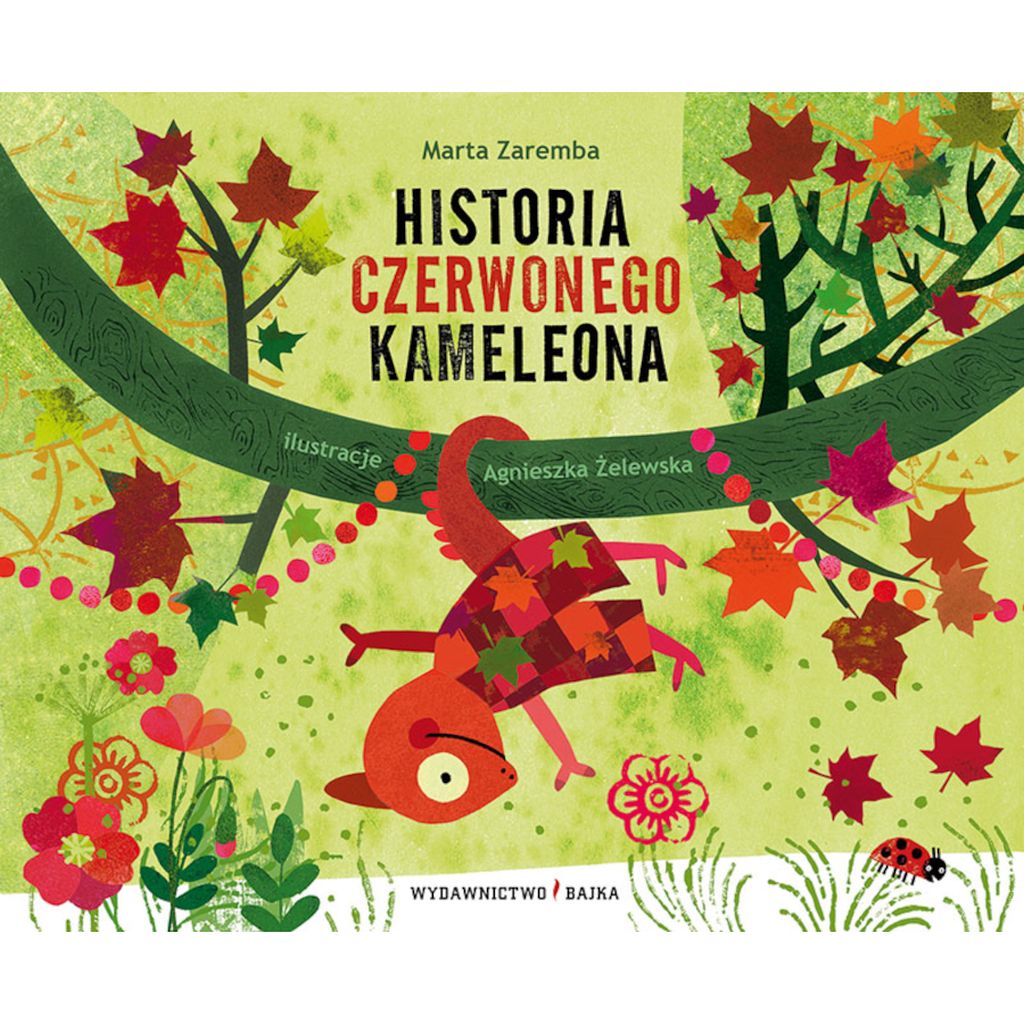 Historia czerwonego kameleona – Marta Zaremba