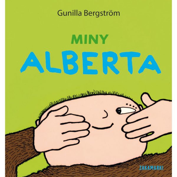 Miny Alberta – Gunilla Bergström