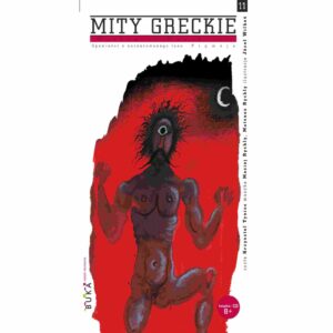 Mity greckie Opowieści z zaczarowanego lasu PIGMEJE audiobook