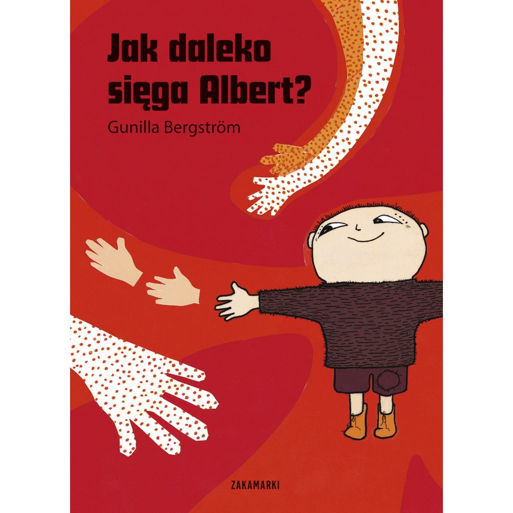 Jak daleko sięga Albert? - Gunilla Bergström