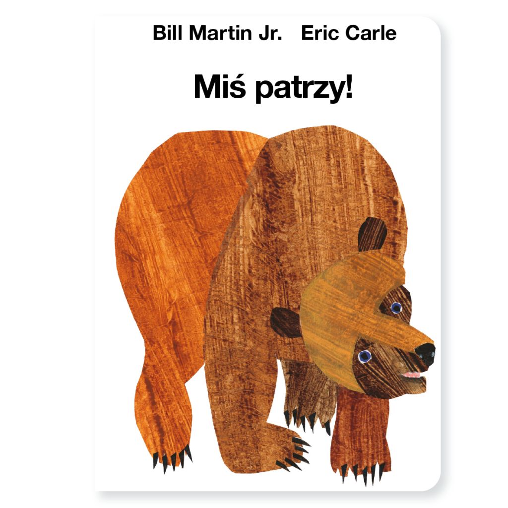 Miś patrzy - Eric Carle