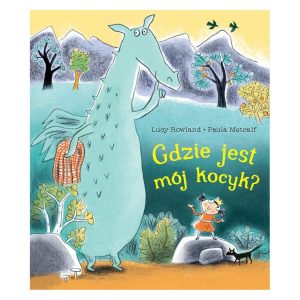 Gdzie jest mój kocyk?
