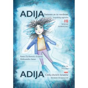 Adija - córka dwóch światów