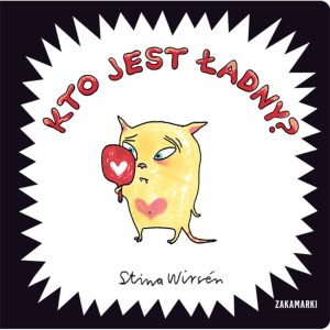 Kto jest ładny? - Stina Wirsén