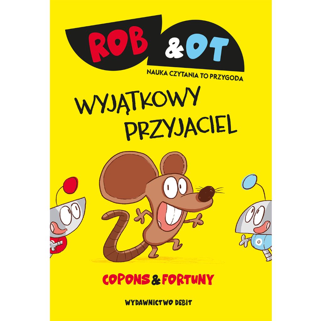 Rob & Ot Wyjątkowy przyjaciel Tom 2