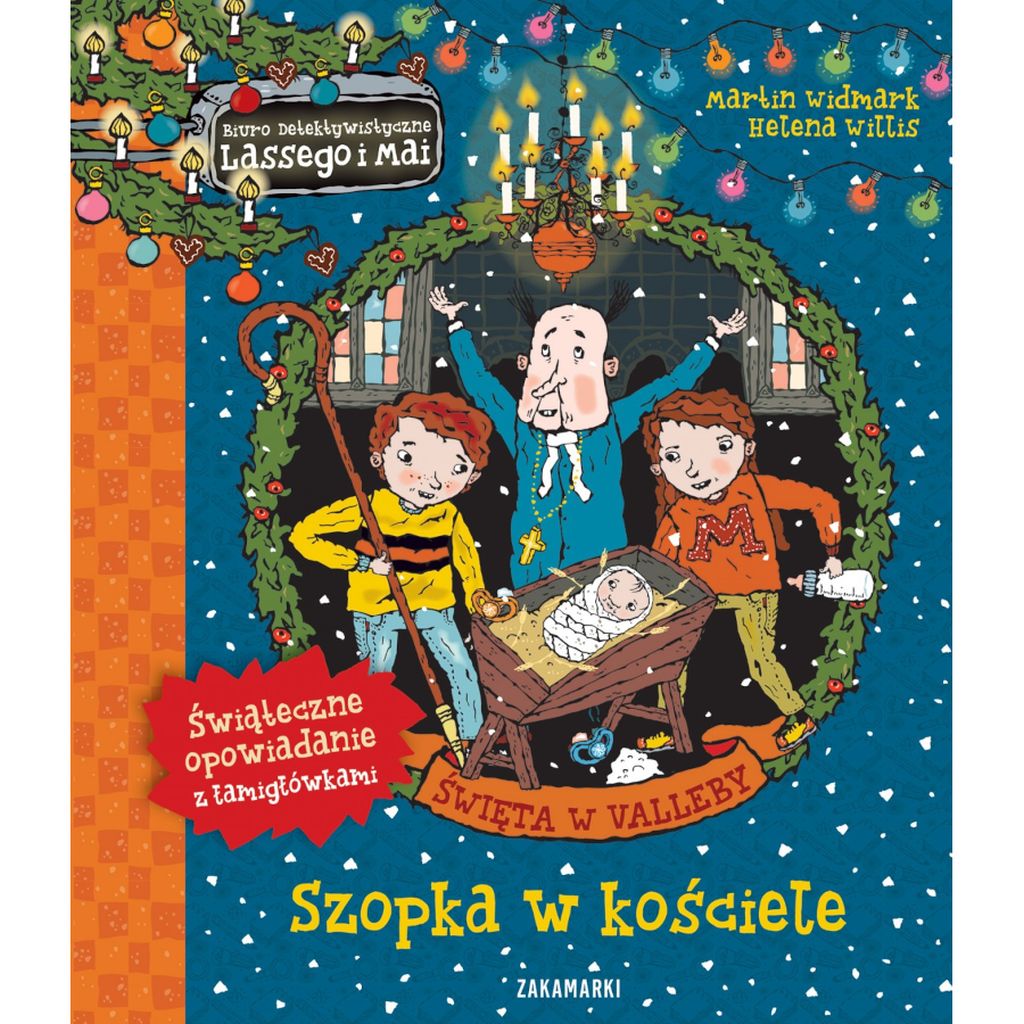 Biuro detektywistyczne Lassego i Mai. Święta w Valleby. Święta w Valleby. Szopka w kościele