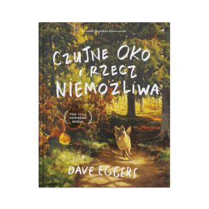 Czujne Oko i rzecz niemożliwa