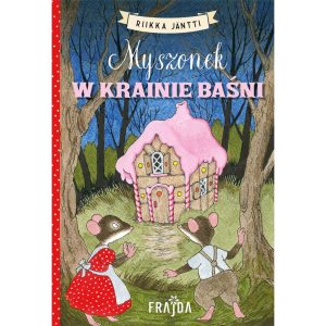 Myszonek w krainie baśni