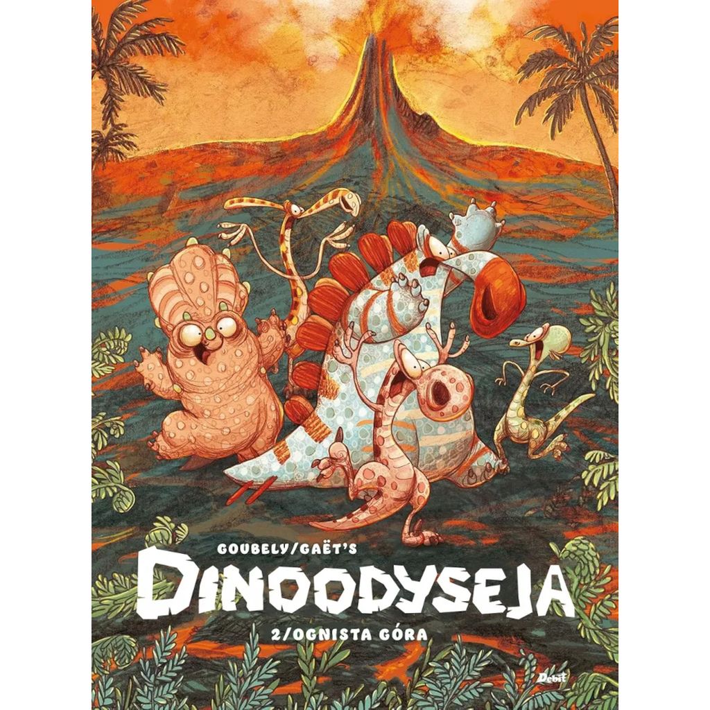 Dinoodyseja Tom 2 Ognista góra