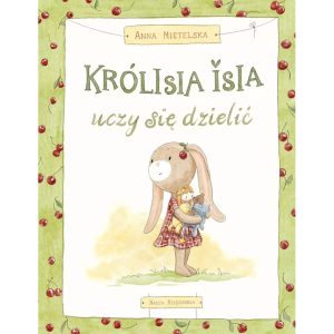 Królisia Isia uczy się dzielić