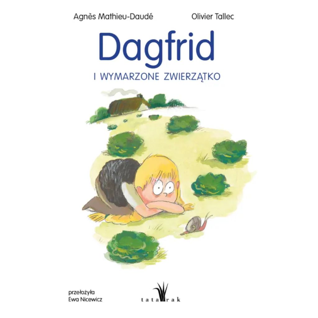 Dagfrid i wymarzone zwierzątko