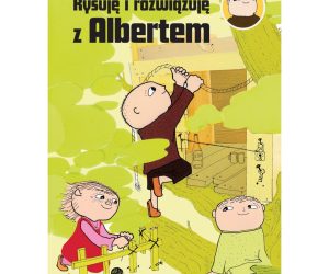 Rysuję i rozwiązuję z Albertem Rysuję i rozwiązuję z Albertem