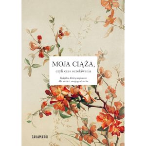 Moja ciąża, czyli czas oczekiwania
