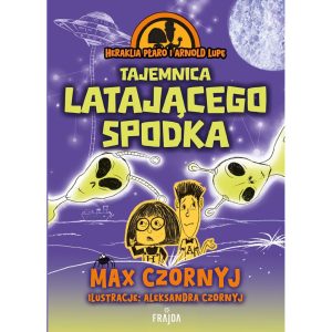 Tajemnica latającego spodka Heraklia Płaro i Arnold Lupę