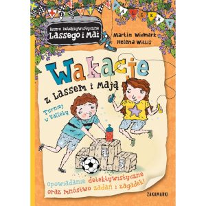 Biuro detektywistyczne Lassego i Mai Wakacje z Lassem i Mają Turniej w Valleby