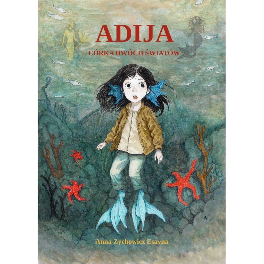Adija - córka dwóch światów