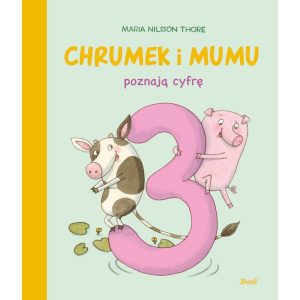 Chrumek i Mumu poznają cyfrę 3